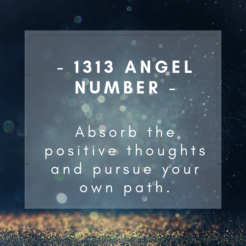 1313 angel number meaning