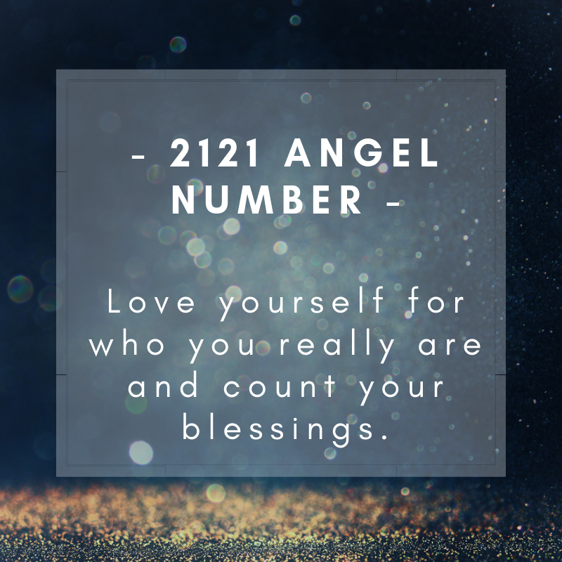 Angel Number 2121 Meanings Why Are You Seeing 2121