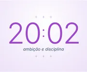 20h02, a hora invertida da <i>ambição</i>