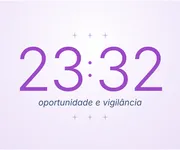23h32, a hora invertida da <i>oportunidade</i>