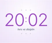 20:02, <i>hırsın</i> ve disiplinin ters saati