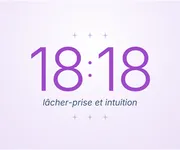 18h18 - L'heure miroir qui invite au <i>lâcher-prise</i>