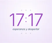 17:17, la hora espejo de la esperanza y el <i>despertar</i>