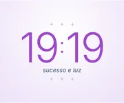 19h19, a hora do <i>sucesso</i> e da luz