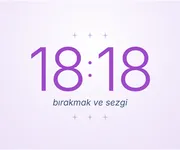 18:18, <i>bırakmanın</i> ayna saati